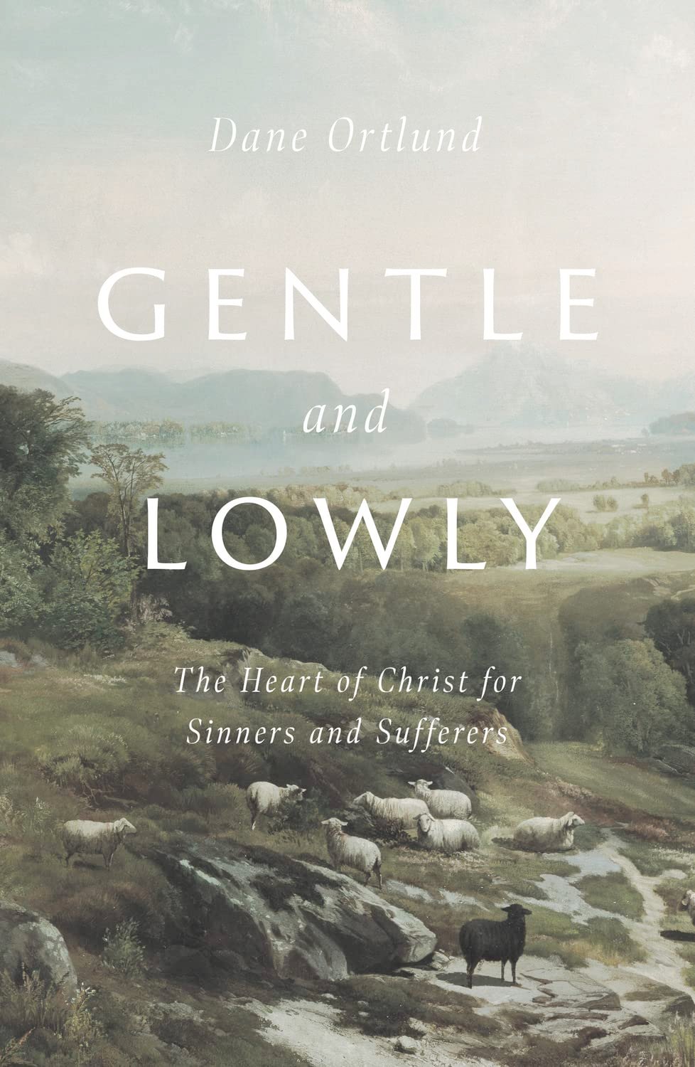 Gentle and Lowly by Dane Ortlund, book cover